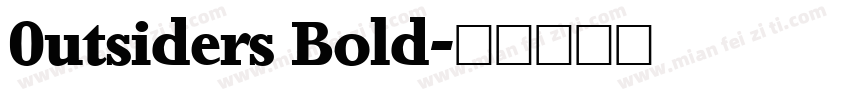 0utsiders Bold字体转换